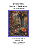 Autumn at Owl Cottage cross stitch pattern cover sheet preview showing design specifications and finished size details, Sunflower Stitches.