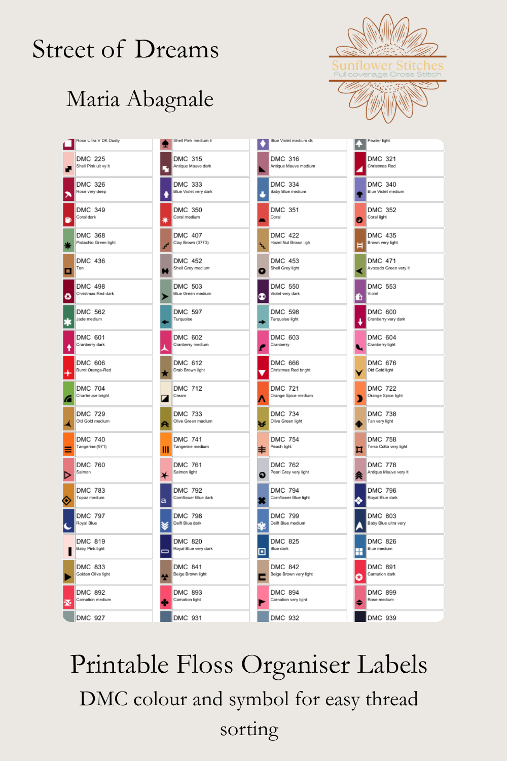 Street of Dreams printable floss organiser labels, showing DMC colour numbers and stitch symbols, Sunflower Stitches.